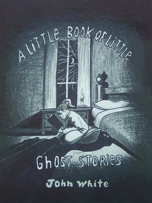 cover image of A Little Book of Little Ghost Stories